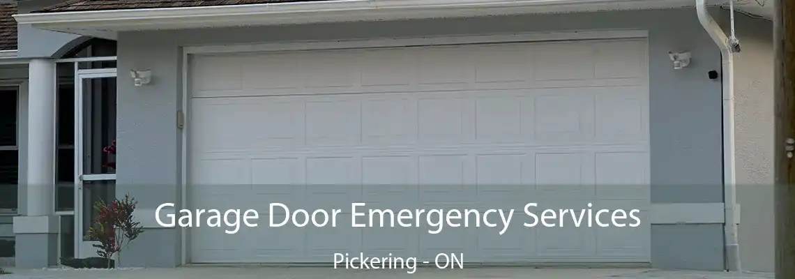 Garage Door Emergency Services Pickering - ON