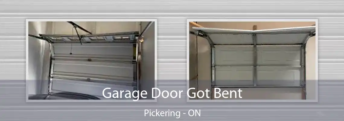 Garage Door Got Bent Pickering - ON