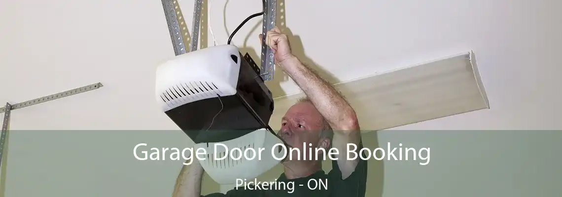 Garage Door Online Booking Pickering - ON