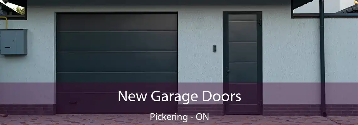 New Garage Doors Pickering - ON