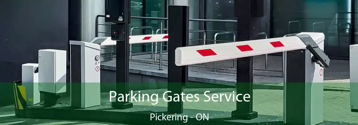 Parking Gates Service Pickering - ON