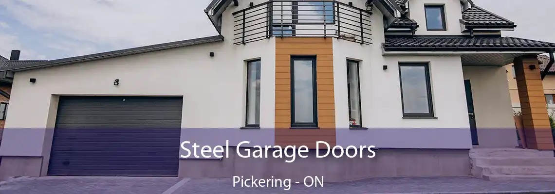 Steel Garage Doors Pickering - ON
