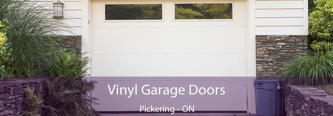 Vinyl Garage Doors Pickering - ON